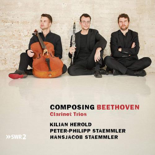 HEROLD, KILIAN / PETER-PHILIPP STAEMMLER / HANSJACOB STAEMMLER - COMPOSING BEETHOVEN - CLARINET TRIOSHEROLD, KILIAN - PETER-PHILIPP STAEMMLER - HANSJACOB STAEMMLER - COMPOSING BEETHOVEN - CLARINET TRIOS.jpg